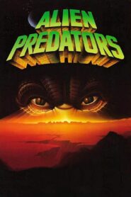 Alien Predators – 1986 – Online In Netflix