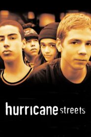Hurricane Streets – 1997 – Online In Netflix