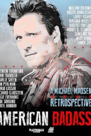 American Badass: A Michael Madsen Retrospective – 2022 – Online In Netflix