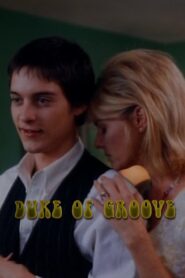 Duke of Groove – 1996 – Online In Netflix