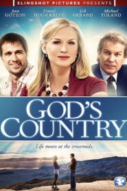 God’s Country – 2012 – Online In Netflix