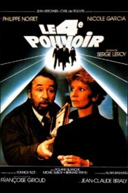 Le 4ème Pouvoir – 1985 – Online In Netflix