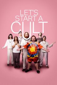 Let’s Start a Cult – 2024 – Online In Netflix