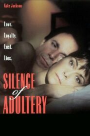 The Silence of Adultery – 1995 – Online In Netflix