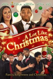 A Lot Like Christmas – 2018 – Online In Netflix