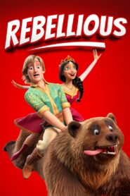 Rebellious – 2024 – Online In Netflix