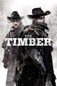 The Timber – 2015 – Online In Netflix