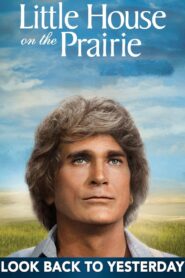 Little House: Look Back to Yesterday – 1983 – Online In Netflix