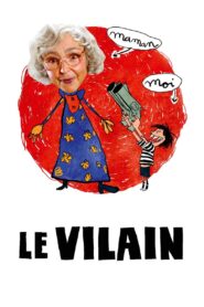 Le Vilain – 2009 – Online In Netflix