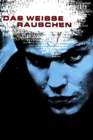 Das weisse Rauschen – 2001 – Online In Netflix