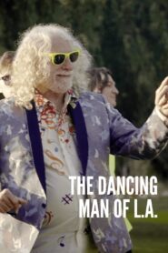 The Dancing Man of L.A. – 2021 – Online In Netflix