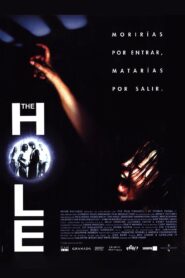 The Hole – 2001 – Online In Netflix