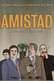 Amistad – 2010 – Online In Netflix
