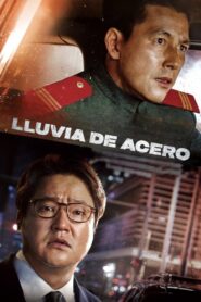 Lluvia De Acero – 2017 – Online In Netflix