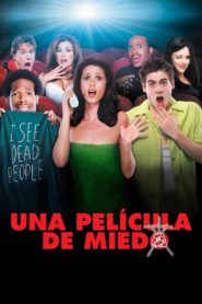 Una película de miedo – 2000 – Online In Netflix