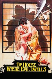The House Where Evil Dwells – 1982 – Online In Netflix