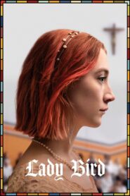 Lady Bird – 2017 – Online In Netflix