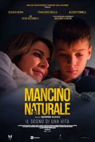 Mancino naturale – 2022 – Online In Netflix