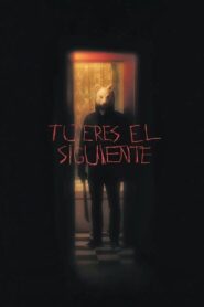 Tú eres el próximo – 2013 – Online In Netflix