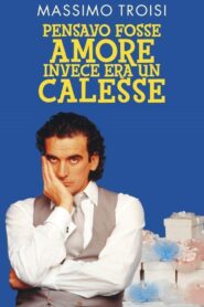 Pensavo fosse amore… invece era un calesse – 1991 – Online In Netflix