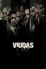Viudas – 2018 – Online In Netflix