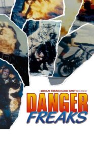 Dangerfreaks – 1987 – Online In Netflix