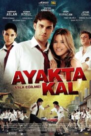Ayakta Kal – 2009 – Online In Netflix