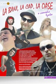 La bani, la cap, la oase – 2010 – Online In Netflix