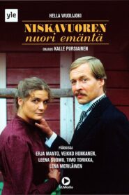 Niskavuoren nuori emäntä – 1987 – Online In Netflix