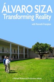 Alvaro Siza: Transforming Reality – 2003 – Online In Netflix