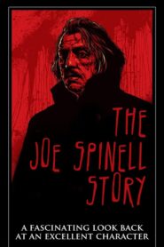 The Joe Spinell Story – 2001 – Online In Netflix