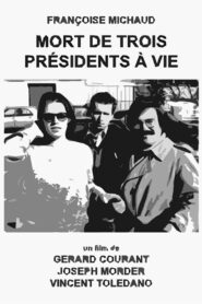 Mort de trois présidents à vie – 1985 – Online In Netflix