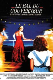 Le bal du gouverneur – 1990 – Online In Netflix