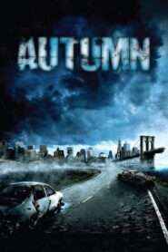 Autumn – 2009 – Online In Netflix