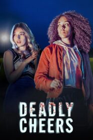 Deadly Cheers – 2022 – Online In Netflix