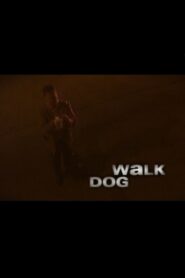 Dog Walk – 1996 – Online In Netflix