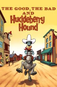 El bueno, el malo y Huckleberry Hound – 1988 – Online In Netflix
