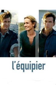 L’Équipier – 2004 – Online In Netflix