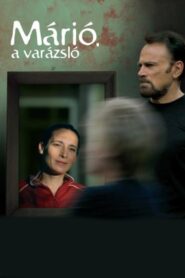 Márió, a varázsló – 2008 – Online In Netflix