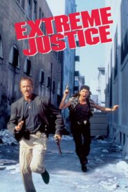 Extreme Justice – 1993 – Online In Netflix