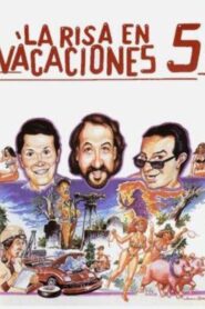 La risa en vacaciones 5 – 1994 – Online In Netflix