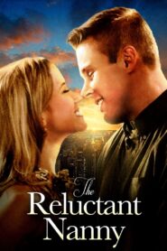 The Reluctant Nanny – 2015 – Online In Netflix