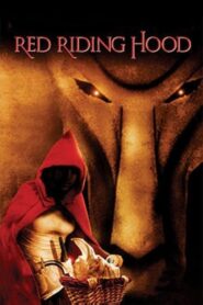 Red Riding Hood – 2003 – Online In Netflix