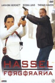 Hassel – Förgörarna – 2000 – Online In Netflix