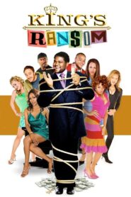 King’s Ransom – 2005 – Online In Netflix