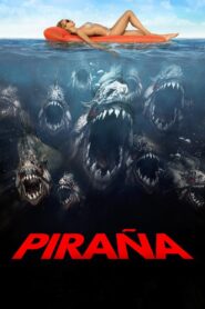 Pirañas 3D – 2010 – Online In Netflix