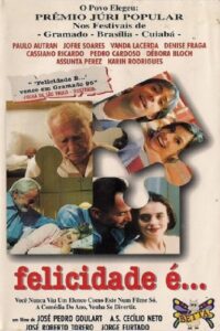 Felicidade É… – 1995 – Online In Netflix
