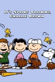 It’s Spring Training, Charlie Brown! – 1996 – Online In Netflix