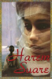 Harem Suare – 1999 – Online In Netflix