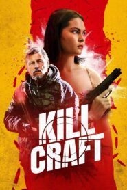 Kill Craft – 2024 – Online In Netflix